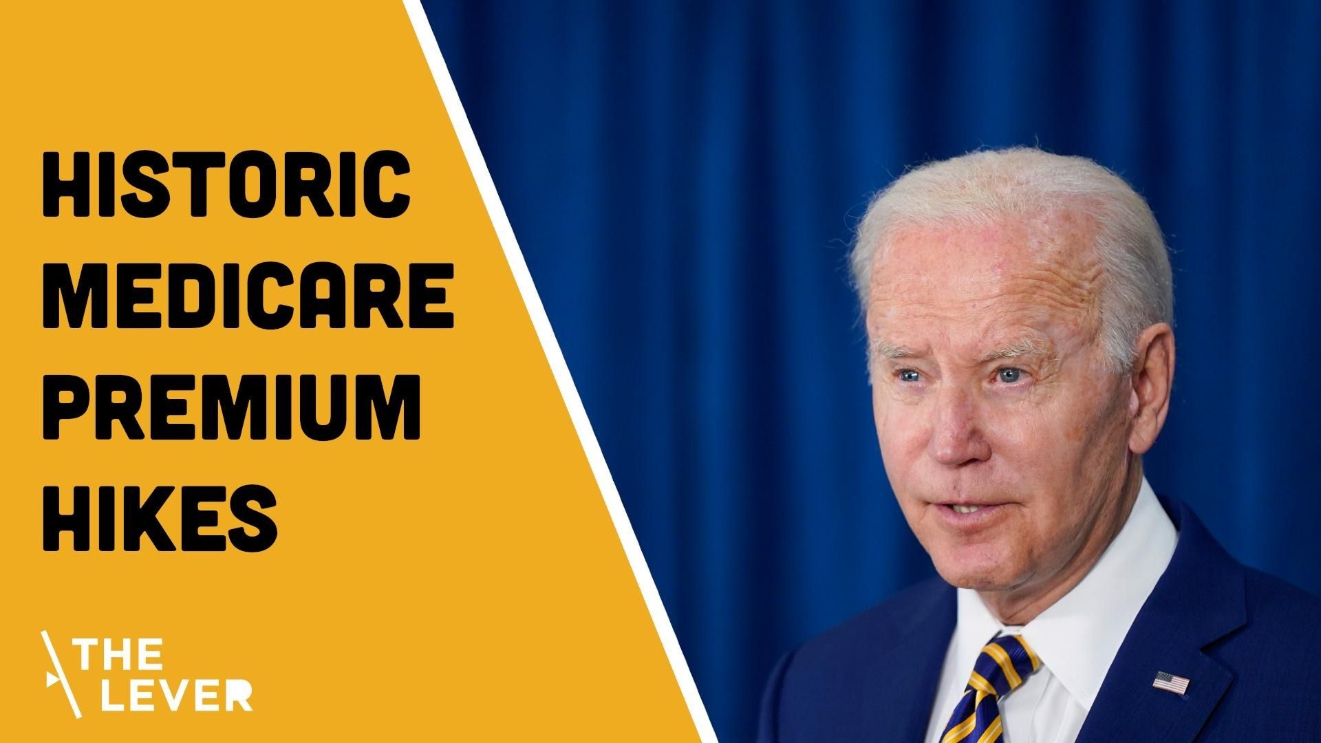  Biden’s Medicare Premium Hike
