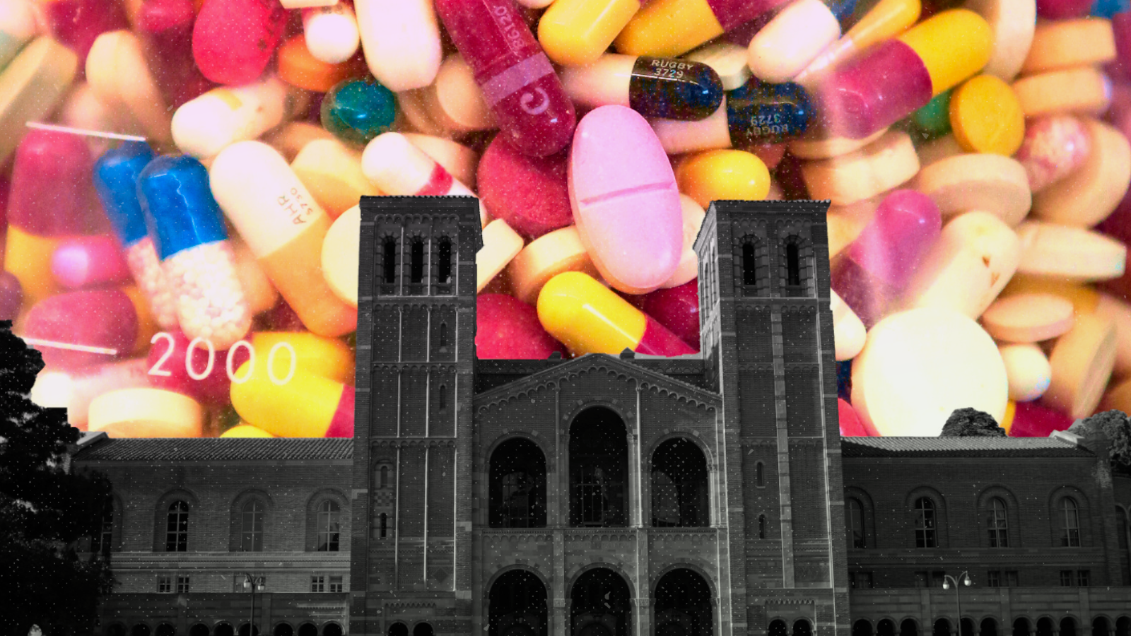 A photo of the UCLA campus is overlaid on a pile of pills.