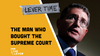 LEVER TIME: The Man Who Bought The Supreme Court