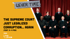 The Supreme Court Just Legalized Corruption… Again