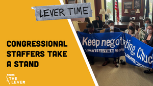 LEVER TIME PREMIUM: Congressional Staffers Take A Stand