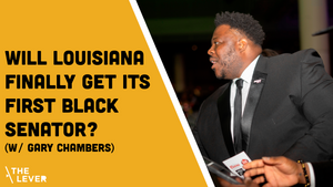 Will Louisiana Finally Get Its First Black Senator?